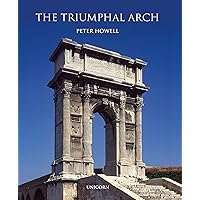 The Triumphal Arch The Triumphal Arch Hardcover