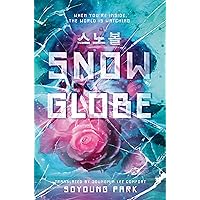 Snowglobe (The Snowglobe Duology) Snowglobe (The Snowglobe Duology) Hardcover Kindle Audible Audiobook Paperback