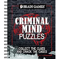 Brain Games - Criminal Mind Puzzles Brain Games - Criminal Mind Puzzles Spiral-bound