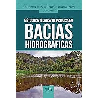 Métodos e técnicas de pesquisa em bacias hidrográficas (Portuguese Edition)