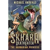 The Barbarian Princess (Skharr DeathEater Book 7) The Barbarian Princess (Skharr DeathEater Book 7) Kindle Audible Audiobook Audio CD