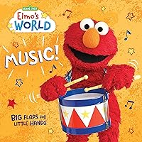 Elmo's World: Music! (Sesame Street) (Lift-the-Flap) Elmo's World: Music! (Sesame Street) (Lift-the-Flap) Board book