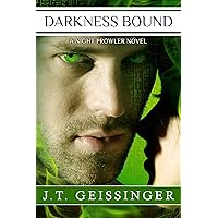 Darkness Bound (A Night Prowler Novel Book 5) Darkness Bound (A Night Prowler Novel Book 5) Kindle Audible Audiobook Paperback