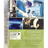 Essential Clinical Procedures for Veterinary Technicians