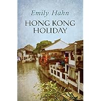 Hong Kong Holiday Hong Kong Holiday Kindle Hardcover