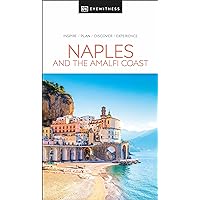 DK Eyewitness Naples and the Amalfi Coast (Travel Guide) DK Eyewitness Naples and the Amalfi Coast (Travel Guide) Paperback Kindle