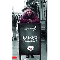 BU DONG (International English Edition): When Strange Things Become Familiar BU DONG (International English Edition): When Strange Things Become Familiar Kindle Hardcover Paperback