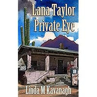 Lana Taylor Private Eye