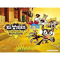 El Tigre: The Adventures of Manny Rivera - Season 1