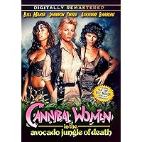 Cannibal Women in the Avocado Jungle of Death Cannibal Women in the Avocado Jungle of Death DVD Blu-ray