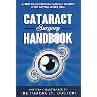 Cataract Surgery Handbook (2nd Edition)