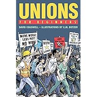 Unions For Beginners Unions For Beginners Kindle Paperback