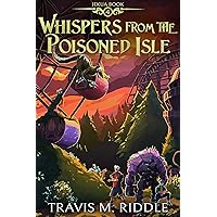 Whispers from the Poisoned Isle (Jekua Book 4) Whispers from the Poisoned Isle (Jekua Book 4) Kindle Audible Audiobook Paperback