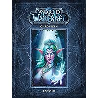 World of Warcraft: Chroniken Bd. 3 World of Warcraft: Chroniken Bd. 3 Hardcover