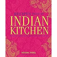Recipes From My Indian Kitchen: Traditional & modern recipes for delicious home-cooked food Recipes From My Indian Kitchen: Traditional & modern recipes for delicious home-cooked food Hardcover