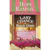 Last Chance Beauty Queen Last Chance Beauty Queen Kindle Mass Market Paperback Hardcover Paperback