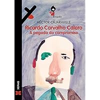 Ricardo Carvalho Calero. A pegada do compromiso (INFANTIL E XUVENIL - MERLÍN E-book) (Galician Edition) Ricardo Carvalho Calero. A pegada do compromiso (INFANTIL E XUVENIL - MERLÍN E-book) (Galician Edition) Kindle Board book