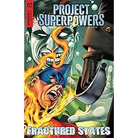 Project Superpowers: Fractured States #2 Project Superpowers: Fractured States #2 Kindle