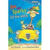 Joe and Sparky Get New Wheels: Candlewick Sparks Joe and Sparky Get New Wheels: Candlewick Sparks Paperback Library Binding