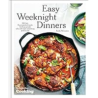 Easy Weeknight Dinners: 100 Fast, Flavor-Packed Meals for Busy People Who Still Want Something Good to Eat [A Cookbook] Easy Weeknight Dinners: 100 Fast, Flavor-Packed Meals for Busy People Who Still Want Something Good to Eat [A Cookbook] Kindle Hardcover