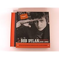 The Bob Dylan Scrapbook, 1956-1966 The Bob Dylan Scrapbook, 1956-1966 Hardcover