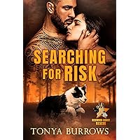 Searching for Risk (Redwood Coast Rescue Book 2) Searching for Risk (Redwood Coast Rescue Book 2) Kindle Audible Audiobook Paperback