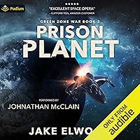 Prison Planet: Green Zone War, Book 3 Prison Planet: Green Zone War, Book 3 Audible Audiobook Paperback Kindle