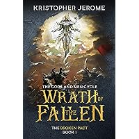 Wrath of the Fallen (The Gods and Men Cycle Book 1)