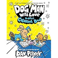 Dog Man with Love: The Official Coloring Book Dog Man with Love: The Official Coloring Book Paperback Spiral-bound
