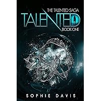 Talented (Talented Saga Book 1) Talented (Talented Saga Book 1) Kindle Audible Audiobook Paperback