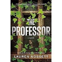 The Professor: A Novel The Professor: A Novel Kindle Hardcover Audible Audiobook Paperback