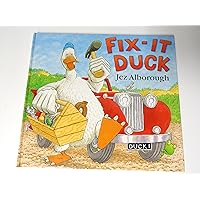 Fix-It Duck Fix-It Duck Hardcover Paperback Board book