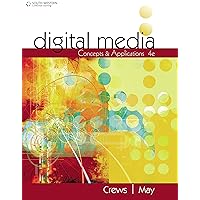 Digital Media: Concepts and Applications (MindTap Course List) Digital Media: Concepts and Applications (MindTap Course List) eTextbook Hardcover