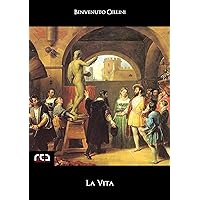 La Vita (Classici Vol. 160) (Italian Edition) La Vita (Classici Vol. 160) (Italian Edition) Kindle