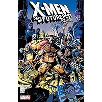 X-MEN: DAYS OF FUTURE PAST - DOOMSDAY X-MEN: DAYS OF FUTURE PAST - DOOMSDAY Paperback Kindle
