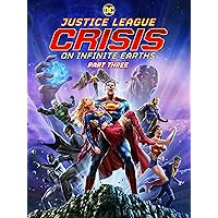 Justice League: Crisis on Infinite Earths Part Three