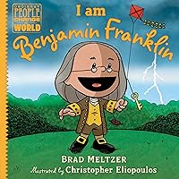 I am Benjamin Franklin (Ordinary People Change the World) I am Benjamin Franklin (Ordinary People Change the World) Hardcover Kindle Audible Audiobook