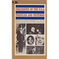 Presidents of the U.S.A.: Profiles and Pictures Presidents of the U.S.A.: Profiles and Pictures Paperback