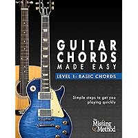 Guitar Chords Made Easy: Basic Guitar Chords Guitar Chords Made Easy: Basic Guitar Chords Kindle Paperback