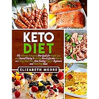 Keto Diet: The Ultimate Ketogenic Diet Guide for Weight Loss and Mental Clarity, Including How to Get into Ketosis, a 21-Day Meal Plan, Keto Fasting Tips for Beginners and Meal Prep Ideas Keto Diet: The Ultimate Ketogenic Diet Guide for Weight Loss and Mental Clarity, Including How to Get into Ketosis, a 21-Day Meal Plan, Keto Fasting Tips for Beginners and Meal Prep Ideas Kindle Audible Audiobook Hardcover Paperback