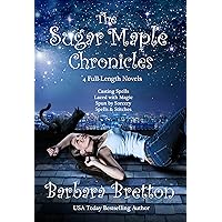 The Sugar Maple Chronicles: 4 Book Collection The Sugar Maple Chronicles: 4 Book Collection Kindle