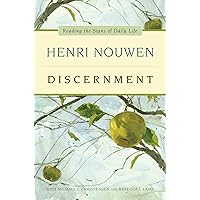 Discernment: Reading the Signs of Daily Life Discernment: Reading the Signs of Daily Life Paperback Audible Audiobook Kindle Hardcover Audio CD