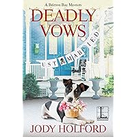 Deadly Vows (A Britton Bay Mystery Book 2) Deadly Vows (A Britton Bay Mystery Book 2) Kindle Audible Audiobook Paperback Audio CD