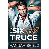 The Six Night Truce: An Enemies to Lovers Romance (West Oaks Heroes Book 1)