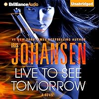Live to See Tomorrow: Catherine Ling, Book 3 Live to See Tomorrow: Catherine Ling, Book 3 Audible Audiobook Kindle Hardcover Mass Market Paperback Paperback MP3 CD