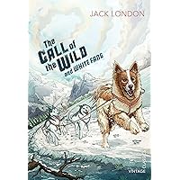 The Call of the Wild and White Fang (Vintage Children's Classics) The Call of the Wild and White Fang (Vintage Children's Classics) Paperback Kindle