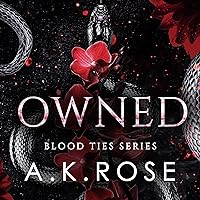 Owned: Blood Ties, Book 4 Owned: Blood Ties, Book 4 Audible Audiobook Kindle Paperback Hardcover