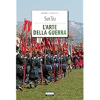 L'arte della guerra (Classici del pensiero) (Italian Edition) L'arte della guerra (Classici del pensiero) (Italian Edition) Kindle Paperback
