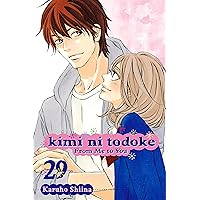Kimi ni Todoke: From Me to You, Vol. 29 Kimi ni Todoke: From Me to You, Vol. 29 Kindle Paperback