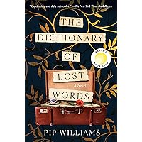 The Dictionary of Lost Words: A Novel The Dictionary of Lost Words: A Novel Paperback Audible Audiobook Kindle Hardcover MP3 CD